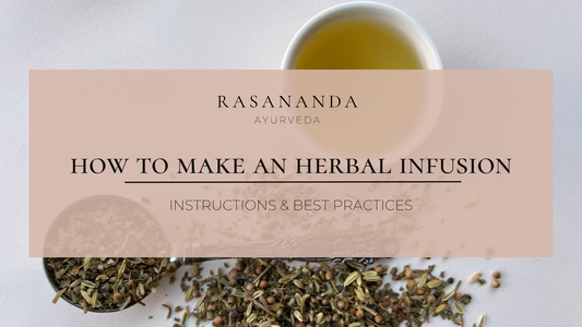 Text how to make an herbal infusion, instructions and best practices over a semi opaque pink rectangle. Background is a teaspoon full of kidney health tonic herbs and seeds and a small serving of the brewed infusion in a white cup